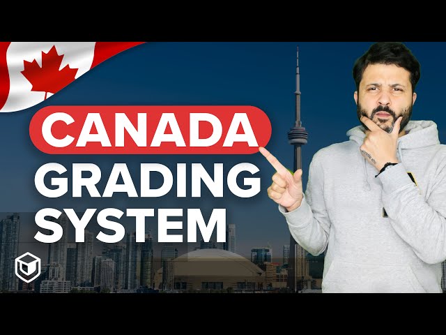 Grading System Canada